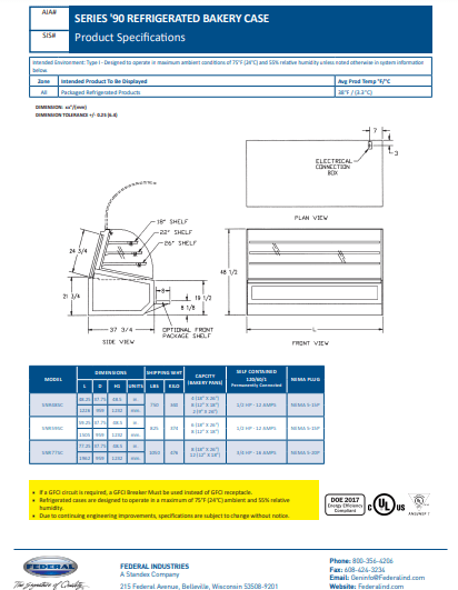 Federal SNR77SC SERIES '90 Refrigerated Bakery Case 77" x 37.75" x 48"