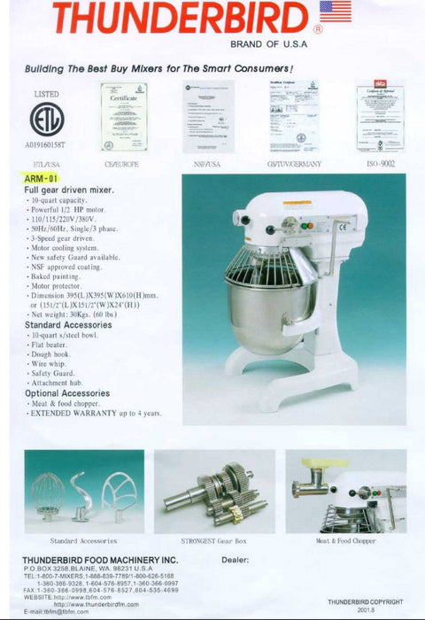 10 Quart Thunderbird Planetary Mixer ARM-01